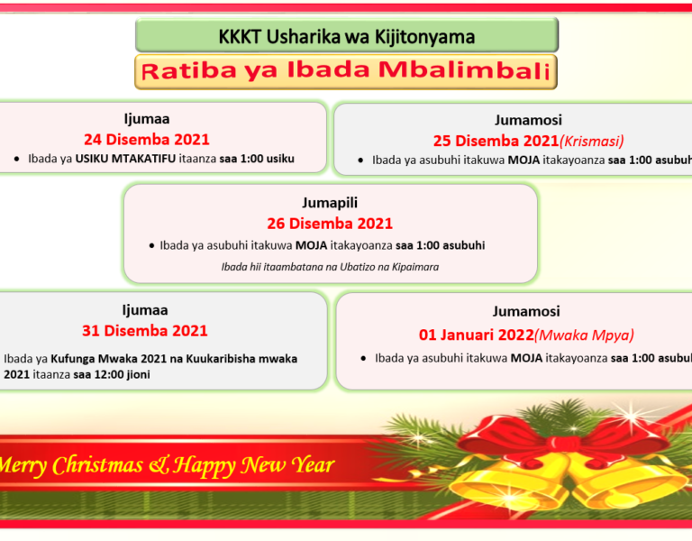 RATIBA YA IBADA ZA JUMA LA KRISMASI NA MWAKA MPYA 2022